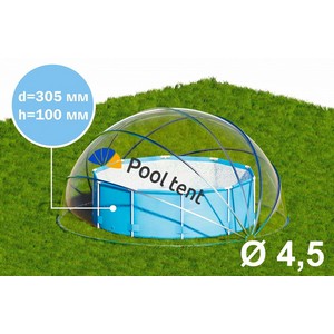     Pool Tent 4,5.    , 